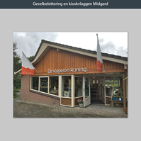 Gevelbelettering en kioskvlaggen Midgard
